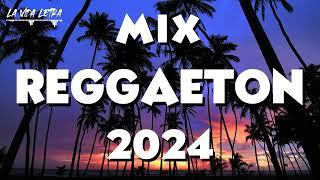 REGGAETON 2024 - LATIN MUSIC 2024  MIX CANCIONES REGGAETON 2024