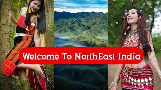 Which NorthEast Indian State Would You Love To Visit??  The Beauty Of NorthEast India