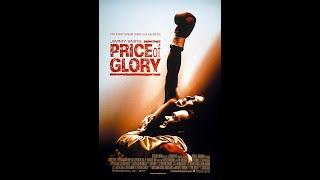 Price of Glory Boxing Scene and Movie Trailer