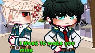 1 Week To Make you Mine  〔 BKDK GCMM 〕 •butterfly• 〔