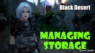 Black Desert Tips For Managing Storage in Black Desert  More Storage Space