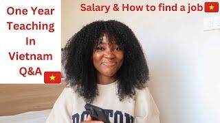 One Year Teaching English in Vietnam Q&A  Salary  How To Get a Job & More