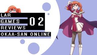 LAR Games Okaa san Online Episode 2 Review and Reaction Summary