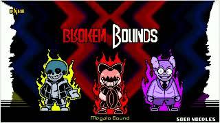 MegaloBound - BrokenBounds +FLP