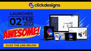 ClickDesigns Features Demo