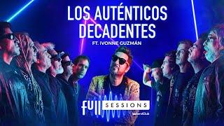 Los Auténticos Decadentes  Full Sessions