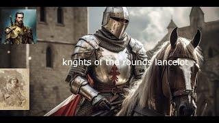 knghts of the rounds lancelot