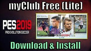 PES 2019 Lite  Free to Play myClub Online Download for PC PS4 Xbox