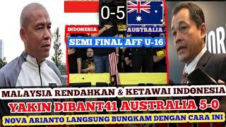  GEGERKAN ASIA PERNYATAAN MENGEJUTKAN MALAYSIA - Jelang Semifinal Timnas Indonesia U16 vs Australi