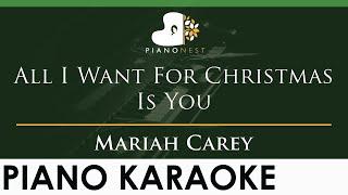 Mariah Carey - All I Want For Christmas Is You - LOWER Key Piano Karaoke Instrumental