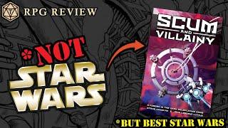 Is Scum & Villainy the best Star Wars RPG even though it’s unlicensed?  RPG Review