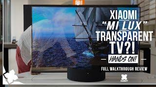 Xiaomi LUX - transparent tv? -Hands on in Beijing xiaomify