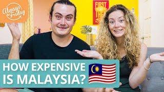 HOW EXPENSIVE IS MALAYSIA? - COSTS OF LIVING & TRAVEL