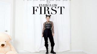 EVERGLOW 에버글로우 - FIRST - Lisa Rhee Dance Cover