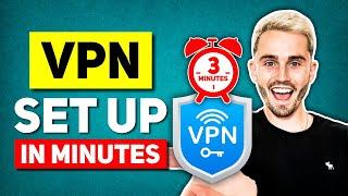 How to Set Up a VPN in Minutes