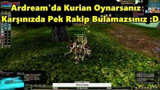 25 GB Değerinde 59 Level Kurian Ardreamda Farmcılara Rahat Vermiyor D  Knight Online