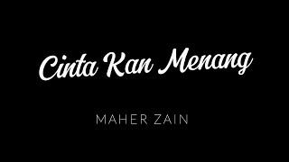 Al Hubbu Yasood - Maher Zain - Cinta Kan Menang