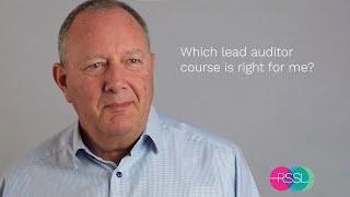 Which lead auditor course is right for me?