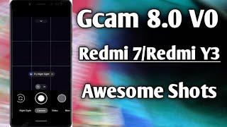 Gcam 8.0 For Redmi 7 and Redmi Y3.Night sightpanorama4K video.Pixel 4a google camera for Redmi 7.