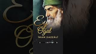 Ey Oğul - İmam Gazali - Sesli Kitap