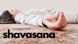 Tiefenentspannung mit Brahmari  Atemübung bei innerer Unruhe und Stress  15 Min. Shavasana