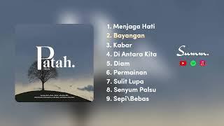 SUMM - PATAH FULL ALBUM 1 HOUR