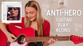 Taylor Swift Anti-Hero Guitar Play Along EASY CHORDS - Midnights  Nena Shelby