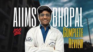 AIIMS Bhopal Review 1  Fees cutoff campus #aiimsbhopal #mbbs #medicalcollege #aiims