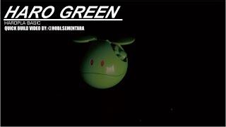 HARO GREEN  HAROPLA BASIC  CLEAN BUILD  QUICK BUILD VIDEO