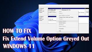 Extend Volume Option Greyed Out In Windows 11 Or Extend C Drive - How To Fix