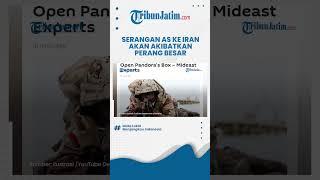 MEMANAS Serangan Langsung AS terhadap Iran akan Buka Kotak Pandora Menuju Perang Besar