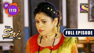 Stand Up For Love  Mere Sai - Ep 1115  Full Episode  20 April 2022