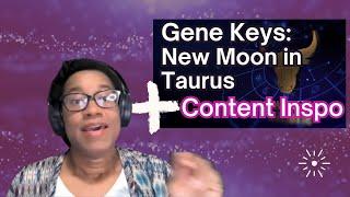 New Moon Taurus  5 8  24 Gene Key 2 Are We Allowing Ourselves to be Supported
