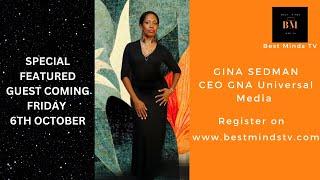 Gina Sedman Feature  on Best Minds TV 6th October