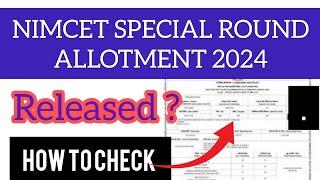 NIMCET Special Round Allotment 2024  How To Check NIMCET Special Round Allotment 2024