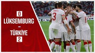 Lüksemburg 0-2 Türkiye  UEFA Uluslar C Ligi 1. Grup Maç Özeti