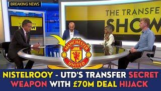 £70M DEAL LIVERPOOL HIJACK - RUUD VAN NISTELROOY MAN UNITEDS TRANSFER SECRET WEAPON