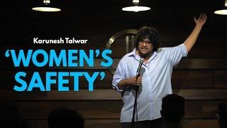 Womens Safety in India  Stand-up Comedy by Karunesh Talwar