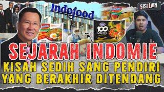 KISAH SEDIH PENDIRI INDOMIE YANG BERAKHIR JADI MIE GAGA 100