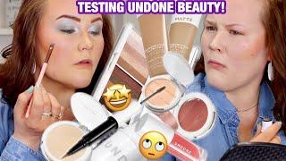 TESTING UNDONE BEAUTY- WHATS WORTH IT