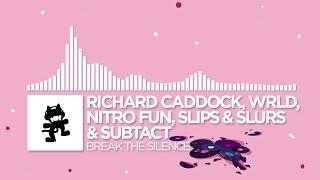 Future Bass - Richard Caddock WRLD Nitro Fun Slippy & Subtact - Break The Silence