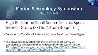 Marine Seismology Symposium - High Resolution Small Source SIG