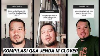 JAWAB PERTANYAAN JENDA CLOVER  KOMPILASI Q&A