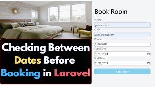 Checking Between Dates Before Booking in Laravel  Laravel Hotel Management System Project Tutorial