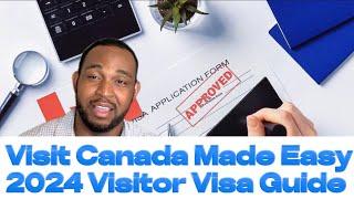 Canada Visitor Visa Application 2024 Simplified Guide Get Approved  #ircc #visitorvisa #canada