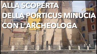 Scoperte a Roma capire la Porticus Minucia con larcheologa