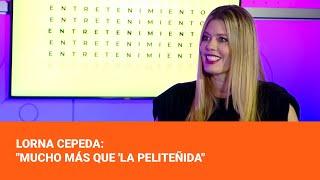 Lorna Cepeda Mucho más que La peliteñida