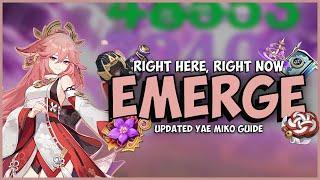 RIGHT HERE RIGHT NOW EMERGE Updated Yae Miko Guide  Artifacts Weapons & More  Genshin 3.7