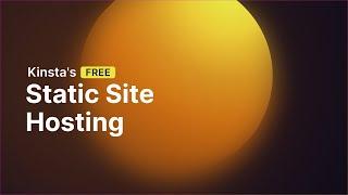 Kinsta  Free Static Site Hosting