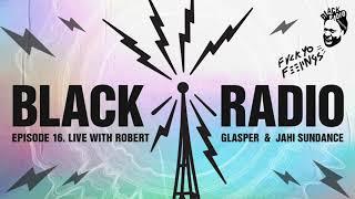 Robert Glasper - Black Radio Episode 16